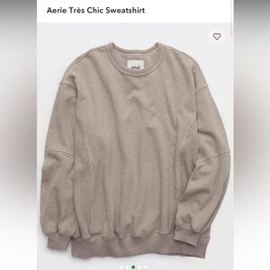 Aerie Tres Chic Sweatshirt